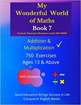 تحميل My Wonderful World of Maths - Book 7: 50 Pages of Mixed Addition &amp; Multiplication Exercises. (My Wonderful World of Maths - Vertical Version ( Addition &amp; Multiplication))