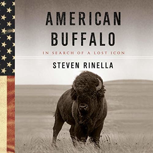 ダウンロード  American Buffalo: In Search of a Lost Icon 本