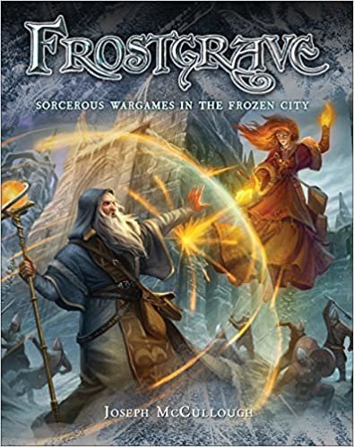 ダウンロード  Frostgrave: Fantasy Wargames in the Frozen City 本