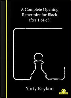 ダウンロード  A Complete Opening Repertoire for Black after 1.e4 e5! 本