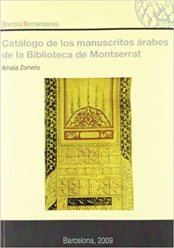 Catálogo de los manuscritos árabes de la Biblioteca de Montserrat
