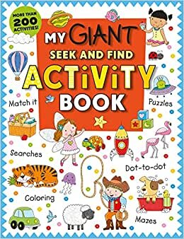 تحميل My Giant Seek-And-Find Activity Book: More Than 200 Activities: Match It, Puzzles, Searches, Dot-To-Dot, Coloring, Mazes, And More!