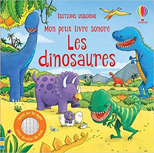 Les dinosaures - Mon petit livre sonore indir