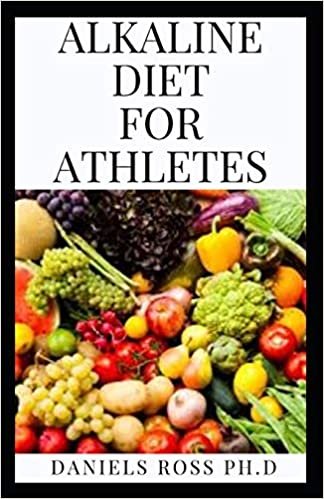 تحميل Alkaline Diet for Athletes: Everything You Need to Know on Adopting Alkaline Diet for Enhance Performane and Energy