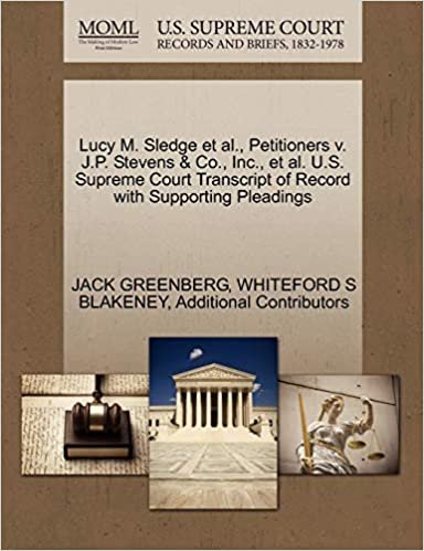 indir Lucy M. Sledge et al., Petitioners v. J.P. Stevens &amp; Co., Inc., et al. U.S. Supreme Court Transcript of Record with Supporting Pleadings