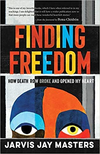 indir Finding Freedom: How Death Row Broke and Opened My Heart