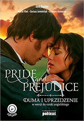 Pride and Prejudice: Duma i uprzedzenie w wersji do nauki angielskiego indir