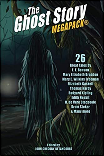 The Ghost Story MEGAPACK®: 26 Great Tales indir
