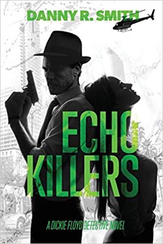 indir Echo Killers: A ie Floyd Detective Novel: 3