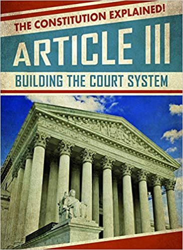 indir Article III: Building the Court System (Constitution Explained!)