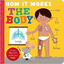 اقرأ How it Works: The Body الكتاب الاليكتروني 