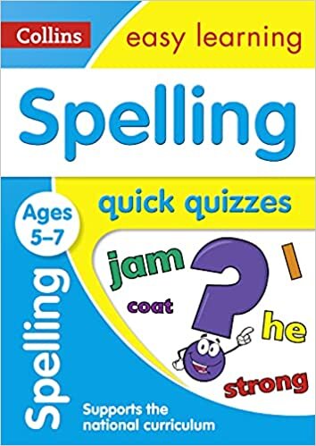 Spelling Quick Quizzes: Ages 5-7 (Collins Easy Learning Ks1)