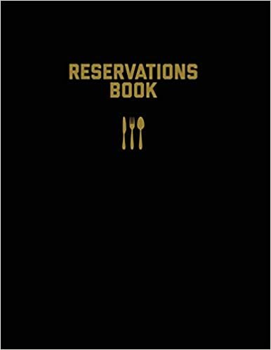 Reservations Book: Restaurant Reservation Record, Guest Table Log, Restaurants Hostess Booking, Journal, Notebook, Logbook indir