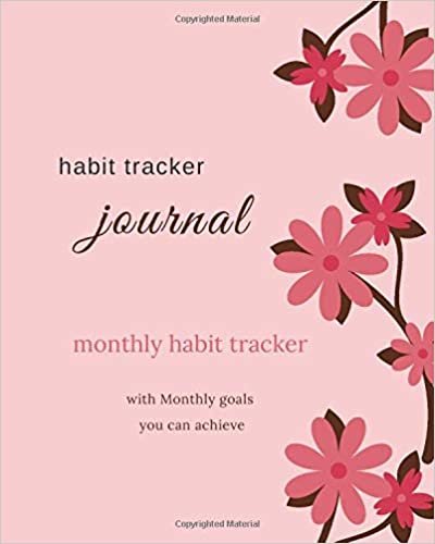 indir habit tracker journal: 30 months of habit tracking for adults and children, with monthly goals you can follow and achieve.