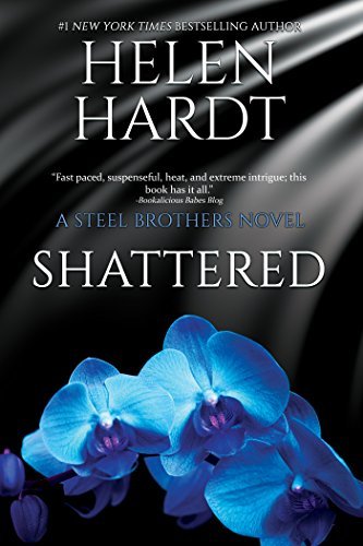 ダウンロード  Shattered (Steel Brothers Saga Book 7) (English Edition) 本