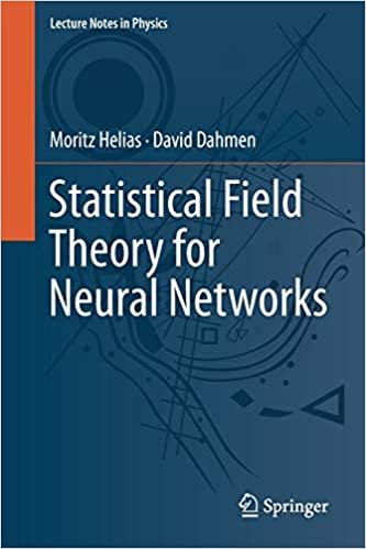 Statistical Field Theory for Neural Networks (Lecture Notes in Physics (970), Band 970)