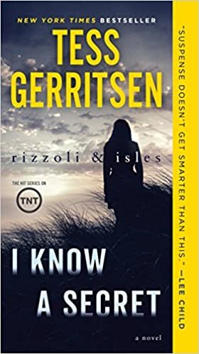 I Know a Secret: A Rizzoli & Isles Novel indir