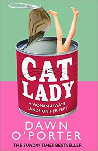 تحميل Cat Lady: From the Sunday Times bestselling author of So Lucky, comes the latest funny, brilliant and bold new fiction novel for 2022
