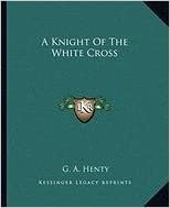 A Knight of the White Cross a Knight of the White Cross indir