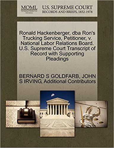 Ronald Hackenberger, dba Ron's Trucking Service, Petitioner, v. National Labor Relations Board. U.S. Supreme Court Transcript of Record with Supporting Pleadings indir