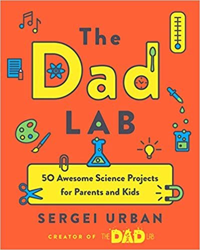 تحميل Thedadlab: 50 Awesome Science Projects for Parents and Kids