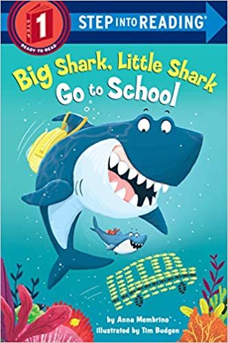 ダウンロード  BIG SHARK, LITTLE/GO TO SCHOOL (STEP INTO READING) 本