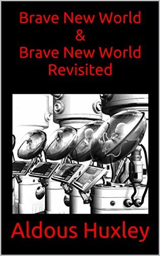 ダウンロード  Brave New World & Brave New World Revisited (English Edition) 本