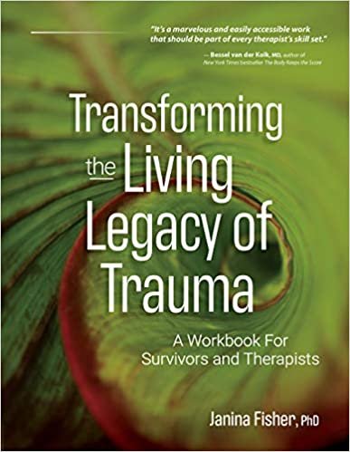 ダウンロード  Transforming the Living Legacy of Trauma: A Workbook for Survivors and Therapists 本