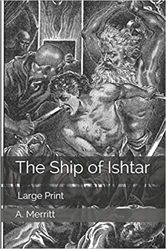 تحميل The Ship of Ishtar: Large Print