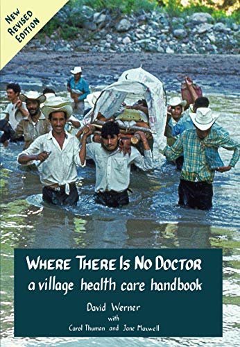 Where There Is No Doctor (English Edition)