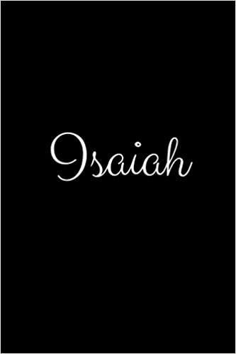 Isaiah: notebook with the name on the cover, elegant, discreet, official notebook for notes