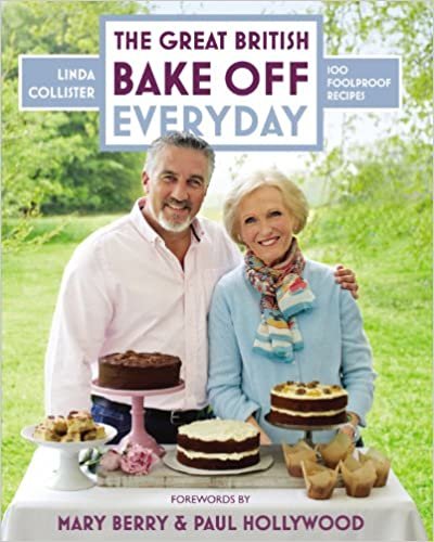 ダウンロード  The Great British Bake Off: Everyday: 100 Foolproof Bakes 本