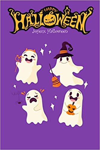Cahier Halloween - Joyeux Halloween: Carnet Halloween - Cahier doublé drôle avec des fantastiques dessins sur le thème d'Halloween à l'intérieur. 110 pages - 15,24 x 22,86 cm (6 x 9 pouces) indir