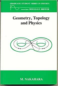 تحميل Geometry, Topology and Physics, Third Edition