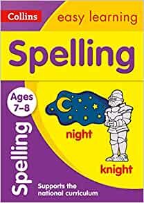 ダウンロード  Collins Easy Learning Age 7-11 -- Spelling Ages 7-8: New Edition 本