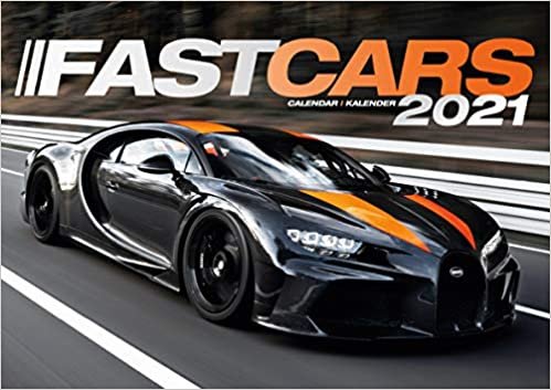 Fast Cars 2021 Calendar: The ultimate car calendar