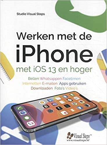 Werken met de iPhone met iOS 13 en hoger (Computergidsen) indir