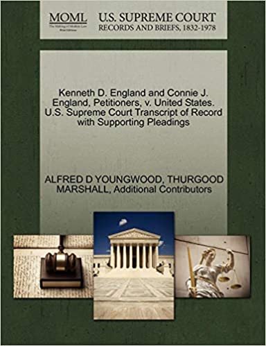 indir Kenneth D. England and Connie J. England, Petitioners, v. United States. U.S. Supreme Court Transcript of Record with Supporting Pleadings
