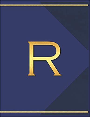 indir R: Monogram R Journal with the Initial Letter R Notebook for Men, Boys, Girls or Women, Deep Blue Cover with Gold Trim and an Executive Style Letter for the Monogram