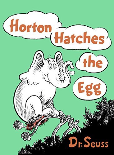 Horton Hatches the Egg (Classic Seuss) (English Edition)