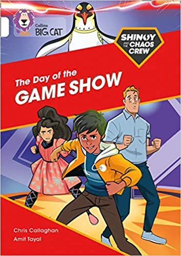 Shinoy and the Chaos Crew: The Day of the Game Show: Band 10/White (Collins Big Cat) indir