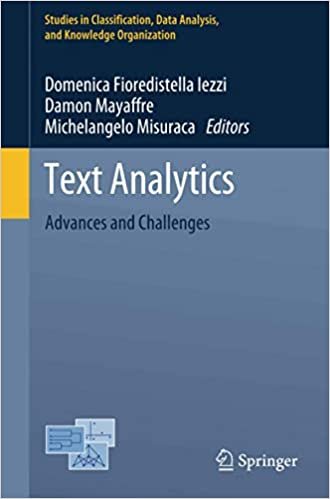 Text Analytics: Advances and Challenges (Studies in Classification, Data Analysis, and Knowledge Organization)