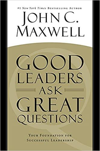  بدون تسجيل ليقرأ Good Leaders Ask Great Questions: Your Foundation for Successful Leadership