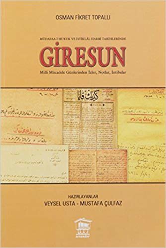 Giresun-Müdafaa-i Hukuk ve İstiklal Harbi Tarihlerinde indir