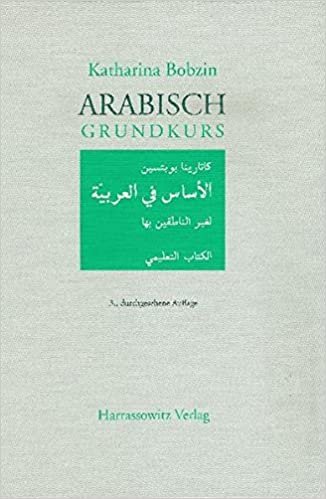 تحميل Arabisch Grundkurs: Mit Audio-CD Im MP3-Format Zu Samtlichen Lektionen Sowie Ubungsteil Mit Schlussel Im PDF-Format