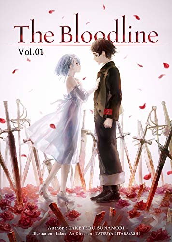 ダウンロード  The Bloodline: Volume 1 (English Edition) 本