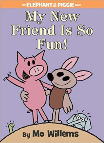 ダウンロード  My New Friend Is So Fun! (An Elephant and Piggie Book) 本