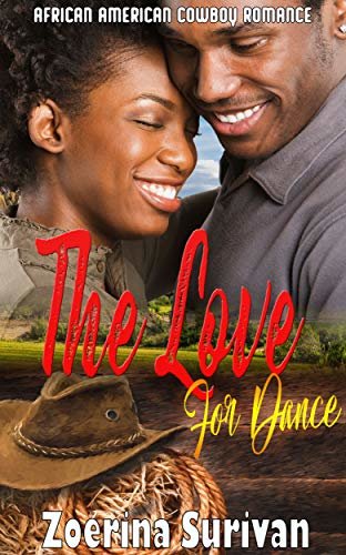 ダウンロード  The Love For Dance: African American Cowboy Romance (English Edition) 本