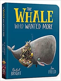 تحميل The Whale Who Wanted More Board Book