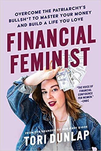 تحميل Financial Feminist: Overcome the Patriarchy&#39;s Bullsh*t to Master Your Money and Build a Life You Love